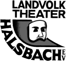 Landvolk Theater Halsbach